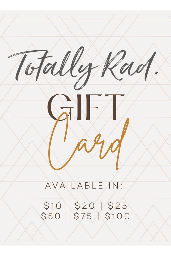 Totally Rad Gift Card